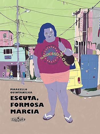 Escuta, Formosa Márcia