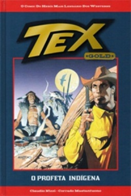 TEX: O Profeta Indígena