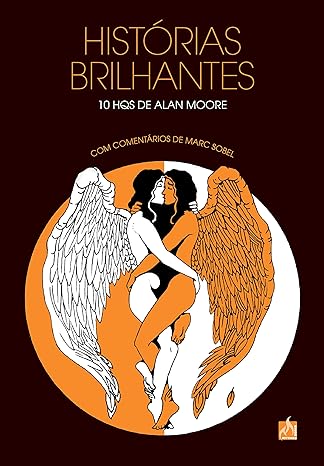 Histórias brilhantes: 10 HQs de Alan Moore