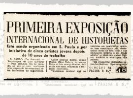Recorte de jornal dá destaque para a Primeira Exposição Internacional de Quadrinhos realizada em 1951 em São Paulo.