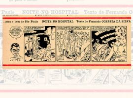 Para o Bem de São Paulo foi uma tira desenhada por Álvaro de Moya e publicada com destaque na Folha da Tarde em 1955.